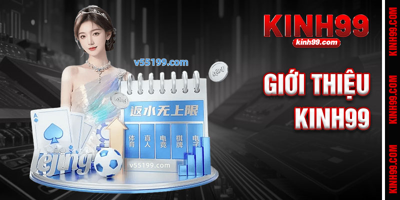 Giới Thiệu Kinh99