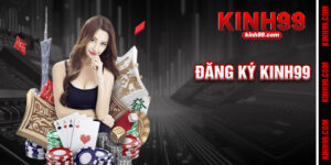 Đăng Ký Kinh99